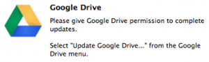 Google Drive Update Message on Mac OSX 10.9.2